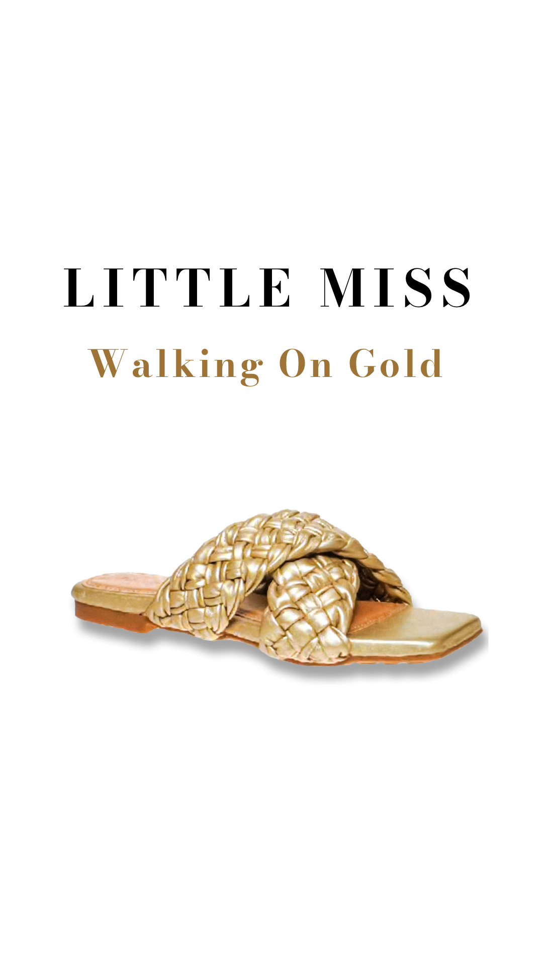 Little Miss Walking On Gold